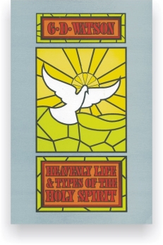 Heavenly Life & Types of Holy Spirit