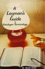 Layman's Guide to Wesleyan Terminology
